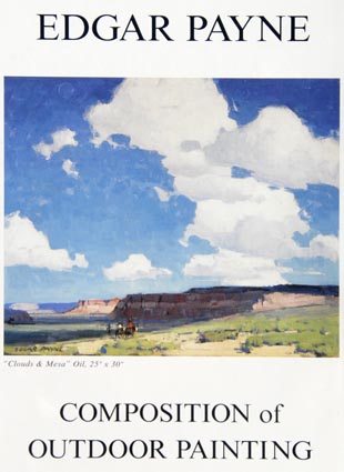 Composition of Outdoor Painting by Edgar Payne, an instructional art book classic by a master painter